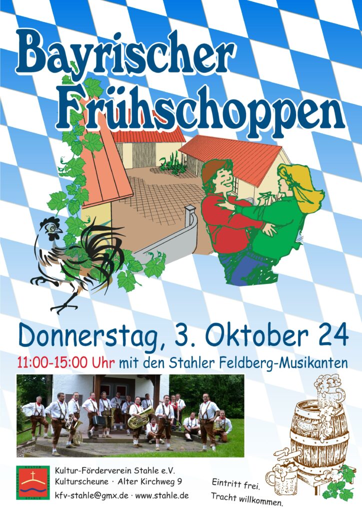 Das Plakat für den Bayrischen Frühschoppen in blau-weißem Oktoberfest-Farben mit Hahn und tanzendem Pärchen auf dem Innenhof der Kulturscheune Stahle illustriert. Darunter ist ein Bild mit den Stahler Feldberg-Musikanten.